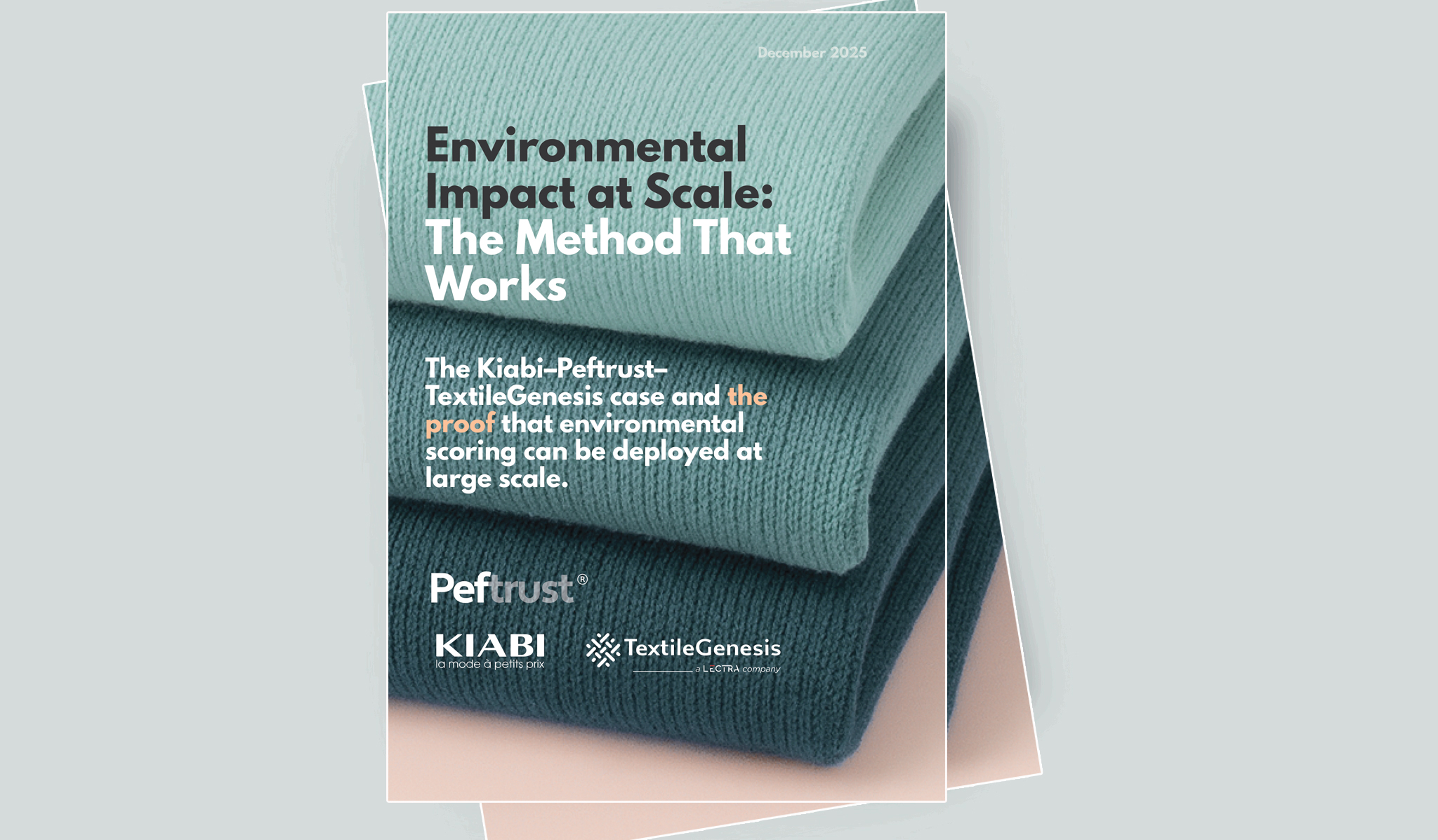 The Kiabi–Peftrust– TextileGenesis case